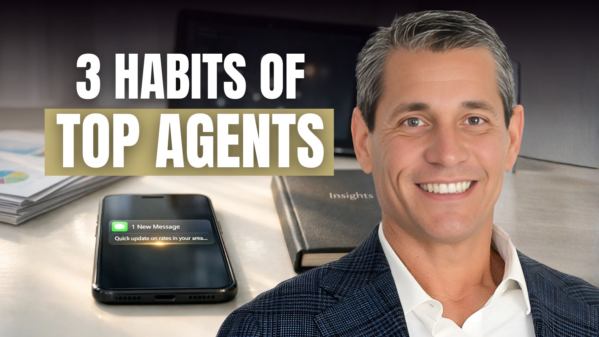 3 Habits of High-Performing Real Estate Agents Who Outperform the Market