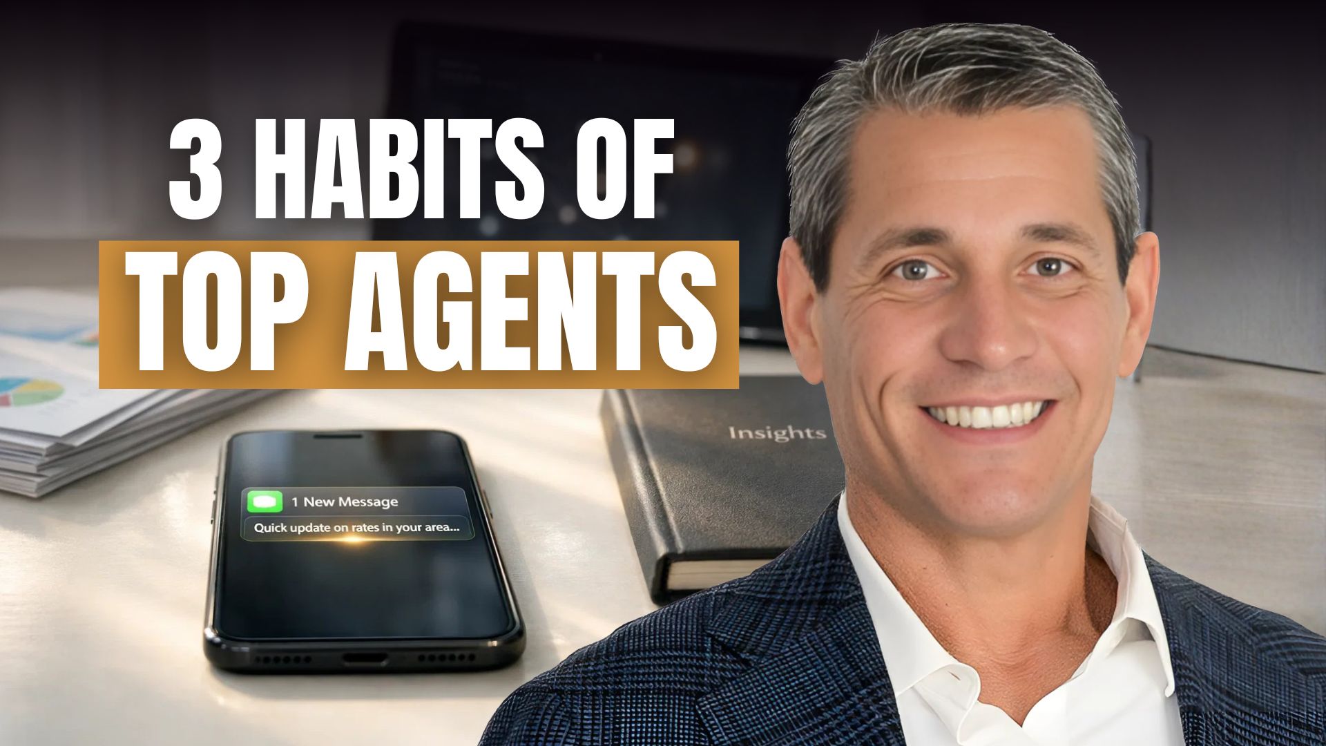 3 Habits of High-Performing Real Estate Agents Who Outperform the Market